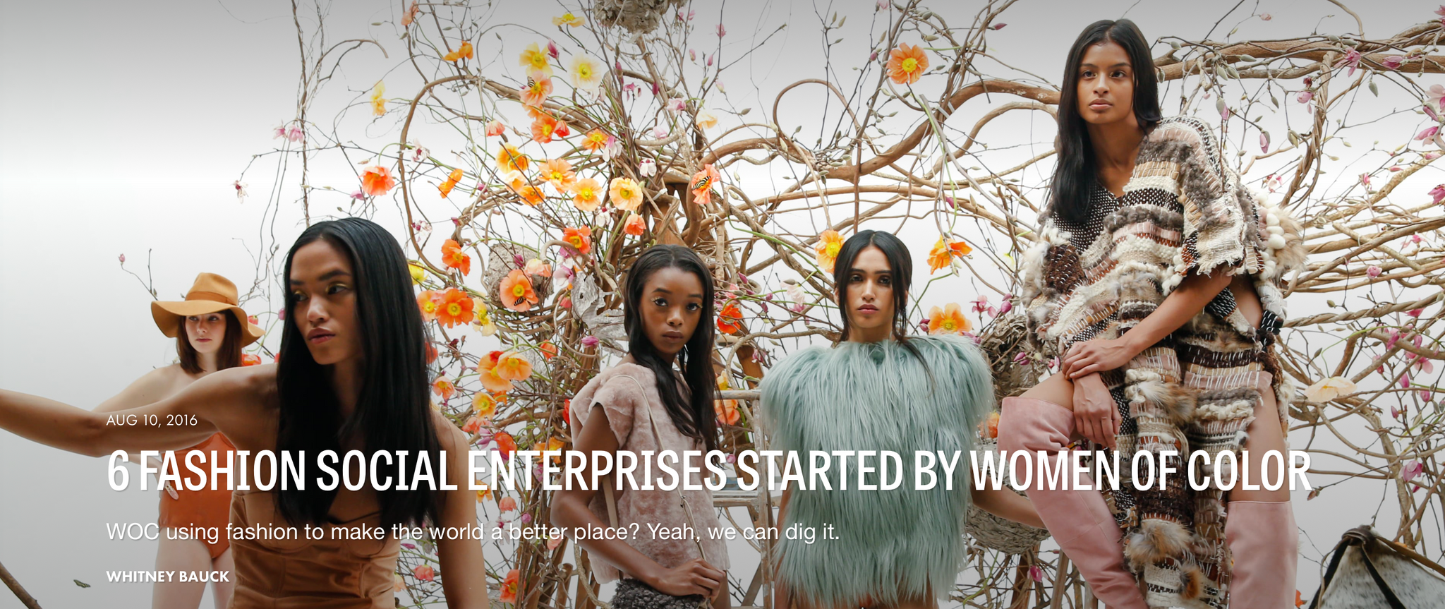 FASHIONISTA: 6 FASHION SOCIAL ENTERPRISES STARTED BY WOMEN OF COLOR